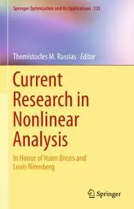 Current Research in Nonlinear Analysis: In Honor of Haim Brezis and Louis Nirenberg