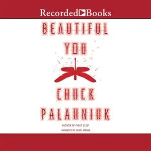 «Beautiful You» by Chuck Palahniuk