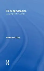 Flaming Classics: Queering the Film Canon