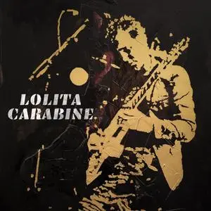 LOLITA CARABINE - Lolita Carabine (2023) [Official Digital Download]