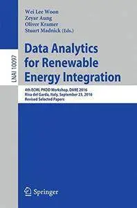 Data Analytics for Renewable Energy Integration