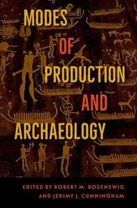 Modes of Production and Archaeology