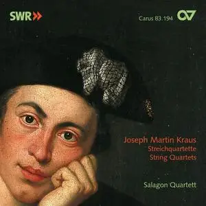 Salagon Quartet - Joseph Martin Kraus: String Quartets (2006)