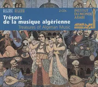 Various Artists - Algeria - Treasures Of Algerian Music (2003) {2CDs Institut du Monde Arabe-Harmonia Mundi}