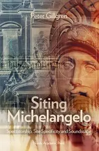 «Siting Michelangelo» by Peter Gillgren