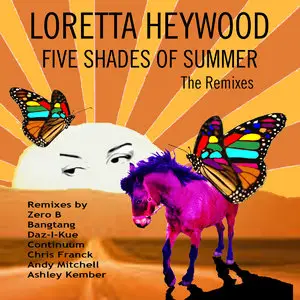 Loretta Heywood - Five Shades Of Summer: The Remixes (2014)