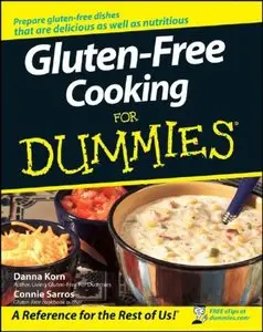 Gluten-Free Cooking For Dummies (repost)