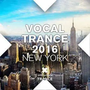 Various Artists - Vocal Trance New York (2016)