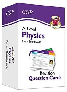 New A-Level Physics AQA Revision Question Cards