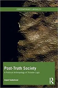 Post-Truth Society