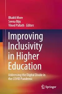 Improving Inclusivity in Higher Education: Addressing the Digital Divide in the COVID Pandemic