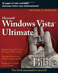 Windows Vista Ultimate Bible by Joel Durham Jr.
