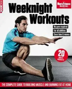 Men's Fitness Weeknight Workouts 2016