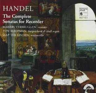 Marion Verbruggen, Ton Koopman, Jaap Ter Linden - George Frideric Handel: The Complete Sonatas for Recorder (1995)