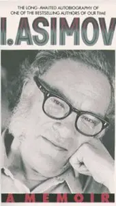 I.Asimov: A Memoir