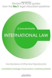 International Law Concentrate: Law Revision and Study Guide