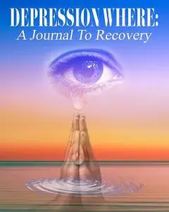 «Depression Where» by Briana Isham