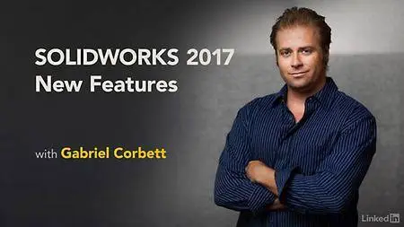 Lynda - SOLIDWORKS 2017 New Features