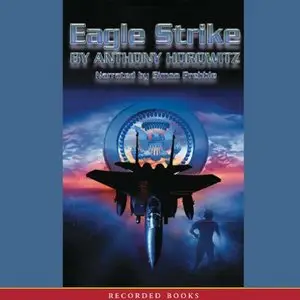 Eagle Strike (Alex Rider Adventure) (Audiobook)