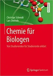 Chemie für Biologen: Von Studierenden für Studierende erklärt