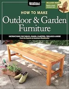 How to Make Outdoor & Garden Furniture (Repost)