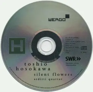 Toshio Hosokawa - Silent Flowers - String Quartets (2013) {WERGO WER 6761 2, Arditti Quartet}