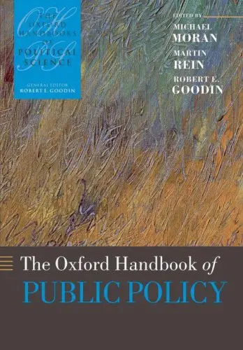 The Oxford Handbook of Public Policy (The Oxford Handbooks of Political Science)