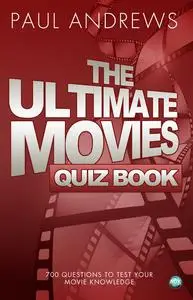 «Ultimate Movies Quiz Book» by Paul Andrews