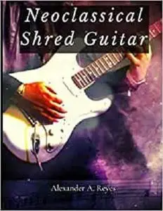 Neoclassical Shred Guitar