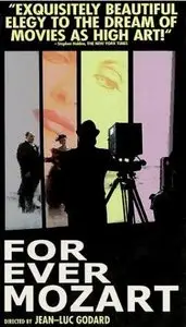 For Ever Mozart - by Jean-Luc Godard (1996)