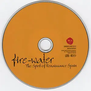 The King's Singers - Fire-Water: The Spirit of Renaissance Spain (2000, RCA Red Seal # 09026 63519 2) [RE-UP]