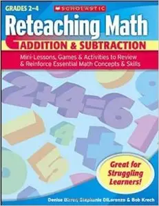 Reteaching Math: Addition & Subtraction, Grades 2-4 (repost)