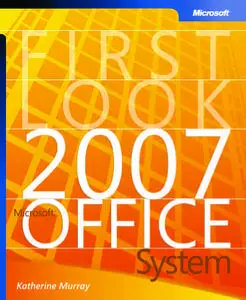First Look 2007 Microsoft® Office System (Repost)