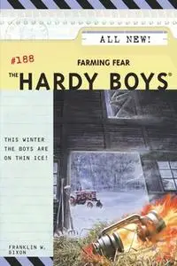 «Farming Fear» by Franklin W. Dixon