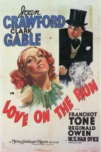 Love on the Run / Любовь в бегах (1936)