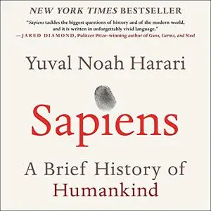 Sapiens: A Brief History of Humankind [Audiobook]