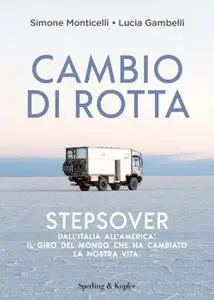 Simone Monticelli, Lucia Gambelli - Cambio di rotta. Stepsover