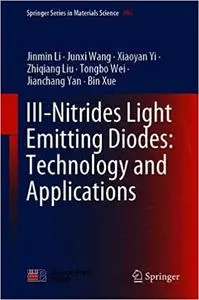 III-Nitrides Light Emitting Diodes: Technology and Applications