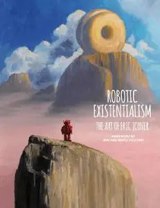 Dark Horse-Robotic Existentialism The Art Of Eric Joyner 2019 Hybrid eBook