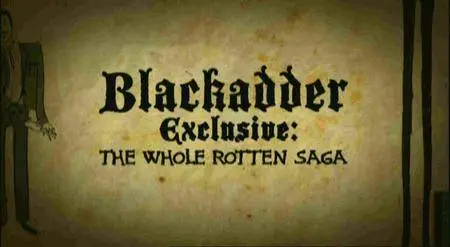 Blackadder - The Whole Rotten Saga (2008)
