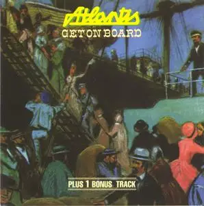 Atlantis - Get On Board (1975)