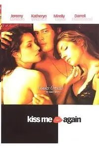 Kiss Me Again (2006)