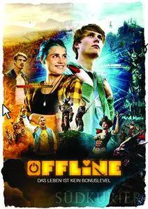Offline - Das Leben ist kein Bonuslevel / Offline - La vie n'est pas un niveau bonus (2016)