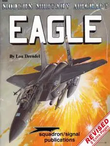 F-15 Eagle - Modern Military Aircraft series