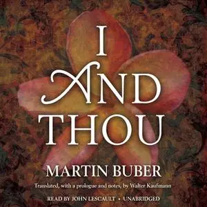 «I and Thou» by Martin Buber
