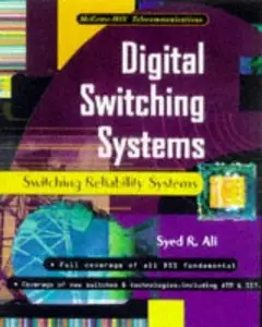 Digital Switching Systems: Switching Reliability and Analysis (Repost)