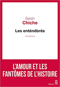 Les enténébrés - Sarah Chiche