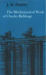 The Mathematical Work of Charles Babbage (Repost)
