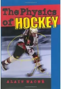 The Physics of Hockey