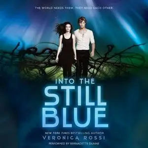 «Into the Still Blue» by Veronica Rossi